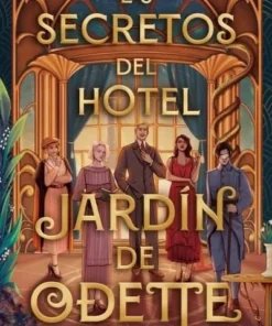 Los secretos del hotel Jardín de Odette – ilevel. Librería, cómics y regalos