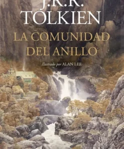 La Comunidad del Anillo. Ilustrado por Alan Lee (NE revisada) – ilevel. Librería, cómics y regalos