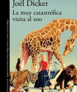 La muy catastrófica visita al zoo – ilevel. Librería, cómics y regalos