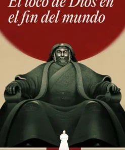 El loco de Dios en el fin del mundo – ilevel. Librería, cómics y regalos
