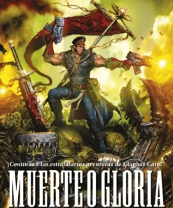 Ciaphas Cain 04 Muerte o gloria – ilevel. Librería, cómics y regalos