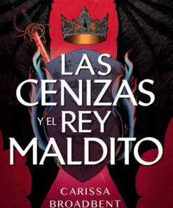 Las cenizas y el rey maldito – ilevel. Librería, cómics y regalos