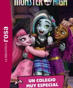La biblioteca rosa. Monster High, 1. Un colegio muy especial – ilevel. Librería, cómics y regalos