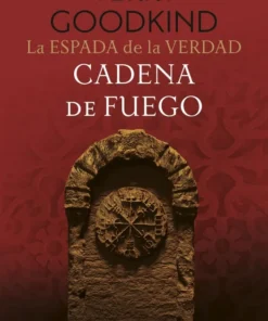 La Espada de la Verdad 09 Cadena de Fuego – ilevel. Librería, cómics y regalos