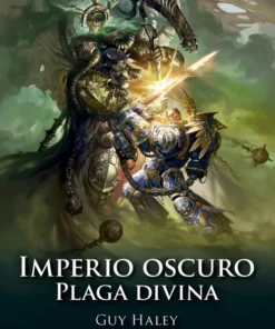 Imperio Oscuro 03 Plaga Divina – ilevel. Librería, cómics y regalos