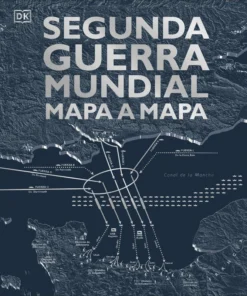 Segunda Guerra Mundial mapa a mapa – ilevel. Librería, cómics y regalos