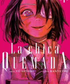 La chica quemada 01 – ilevel. Librería, cómics y regalos
