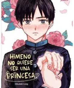 Himeno no quiere ser una princesa – ilevel. Librería, cómics y regalos