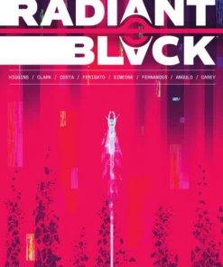 Radiant Black 6. La Guerra Catalyst: Tierras Infinitas – ilevel. Librería, cómics y regalos