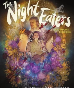 The Night Eaters (Devoradores De Noches). Libro 2: Sus Pequeñas Parcas – ilevel. Librería, cómics y regalos