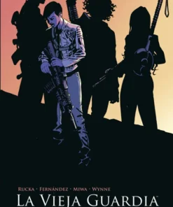 La Vieja Guardia. Libro Dos: Fuerza Multiplicada – ilevel. Librería, cómics y regalos