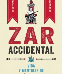 Zar Accidental: Vida Y Mentiras De Vladímir Putin – ilevel. Librería, cómics y regalos