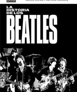 La Historia De Los Beatles – ilevel. Librería, cómics y regalos