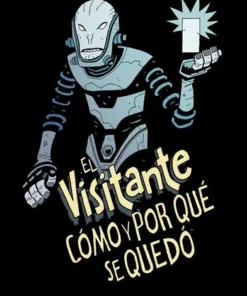 El Visitante: Cómo Y Por Qué Se Quedó – ilevel. Librería, cómics y regalos