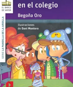 La pandilla de la ardilla 17. Una noche en el colegio – ilevel. Librería, cómics y regalos