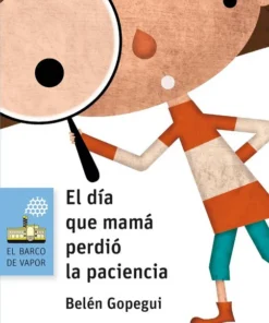 El día que mamá perdió la paciencia – ilevel. Librería, cómics y regalos