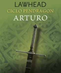 Ciclo Pendragon 03 Arturo – ilevel. Librería, cómics y regalos