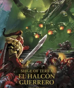 The Horus Heresy Siege of Terra 06 El Halcón Guerrero – ilevel. Librería, cómics y regalos
