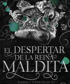 El despertar de la reina maldita (Dioses y monstruos 3.1) – ilevel. Librería, cómics y regalos