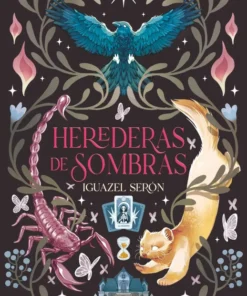 Herederas de sombras (edición limitada con cantos tintados) – ilevel. Librería, cómics y regalos