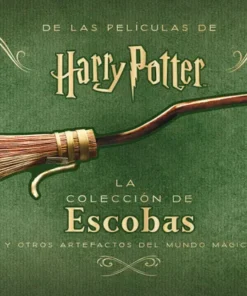 HARRY POTTER: LA COLECCIÓN DE ESCOBAS Y OTROS ARTEFACTOS DEL MUNDO MÁGICO – ilevel. Librería, cómics y regalos