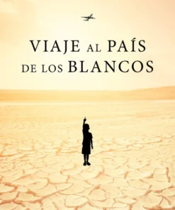 Viaje al país de los blancos – ilevel. Librería, cómics y regalos
