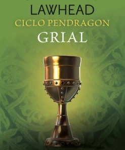 Ciclo Pendragon 05 Grial – ilevel. Librería, cómics y regalos