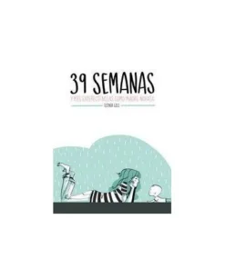 39 SEMANAS 9788416489282 17,95 €