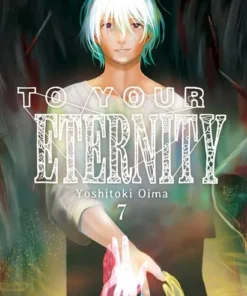 TO YOUR ETERNITY 07 – ilevel. Librería, cómics y regalos