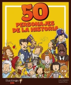 50 PERSONAJES DE LA HISTORIA Cuentos Infantiles14,90 €14,90 € SHACK…