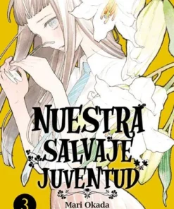NUESTRA SALVAJE JUVENTUD 03 – ilevel. Librería, cómics y regalos
