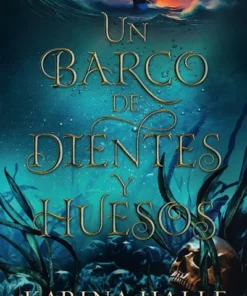 Un barco de dientes y huesos – ilevel. Librería, cómics y regalos