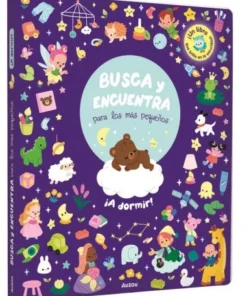 A DORMIR BUSCA Y ENCUENTRA PARA LOS MAS PEQUEÑOS