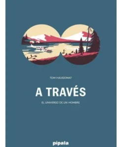 A TRAVÉS 9788416287697 25,00 €