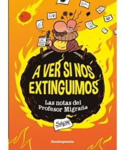 A VER SI NOS EXTINGUIMOS