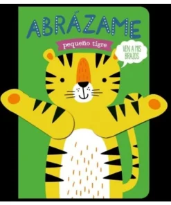 ABRAZAME PEQUEÑO TIGRE LIBROOKS72,00 €72,00 € LIBROOKS LIBROOKS