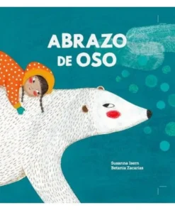 ABRAZO DE OSO Cuentos Infantiles13,90 €13,90 € NUBEOCHO Cuentos Inf…