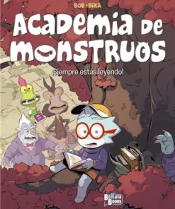 ACADEMIA DE MONSTRUOS, 2, SIEMPRE ESTAS LEYENDO