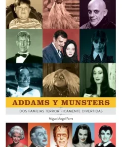 ADDAMS Y MUNSTERS DOS FAMILIAS TERRORIFICAMENTE DIVERTIDAS LIBROS27…