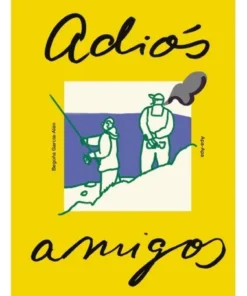 ADIÓS AMIGOS Inicio17,90 €17,90 € Inicio