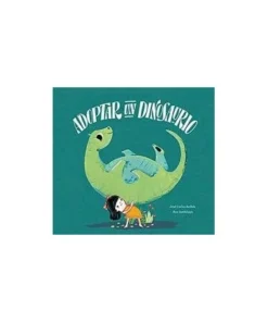 ADOPTAR UN DINOSAURIO Cuentos Infantiles15,90 €15,90 € NUBEOCHO Cue…