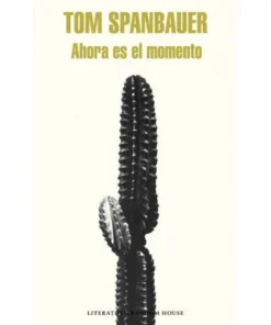 AHORA ES EL MOMENTO RANDOM HOUSE MONDADORI23,90 €23,90 € RANDOM HO…