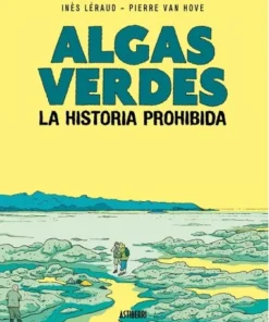 ALGAS VERDES. LA HISTORIA PROHIBIDA ASTIBERRI EDICIONES18,00 €18,00…