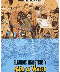Algunos maestros y toda la verdad NORMA EDITORIAL45,00 €45,00 € NOR…