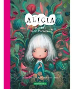 ALICIA EN EL PAÍS DE LAS MARAVILLAS ABRIL34,95 €34,95 € TRAMUNTANA …