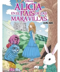 ALICIA EN EL PAIS DE LAS MARAVILLAS MANGA Planeta Marzo16,95 €16,95…