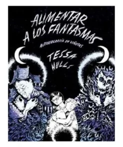 ALIMENTAR A LOS FANTASMAS
