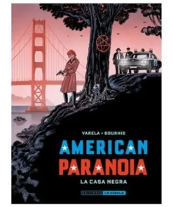 AMERICAN PARANOIA. LA CASA NEGRA