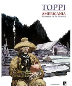 AMERICANIA HISTORIAS DE LA FRONTERA PONENT MON30,00 €30,00 € PONENT…