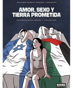 AMOR SEXO Y TIERRA PROMETIDA